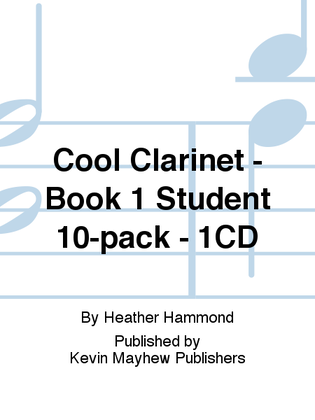 Cool Clarinet - Book 1 Student 10-pack - 1CD