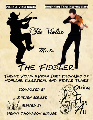 Book cover for The Violist Meets the Fiddler: 12 Violin & Viola Duet Mash-Ups of Popular Classical and Fiddle Tunes