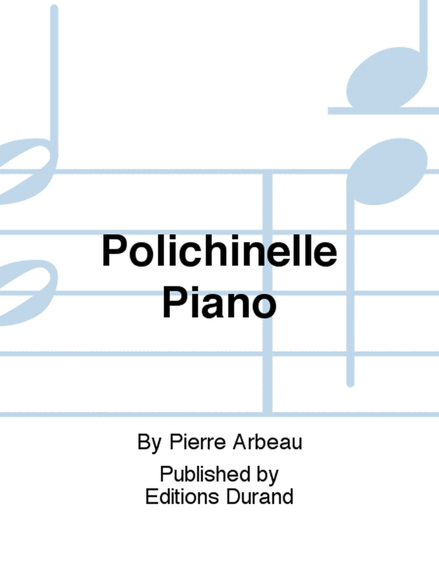 Polichinelle Piano
