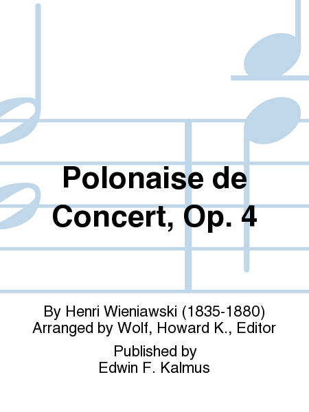 Polonaise de Concert, Op. 4