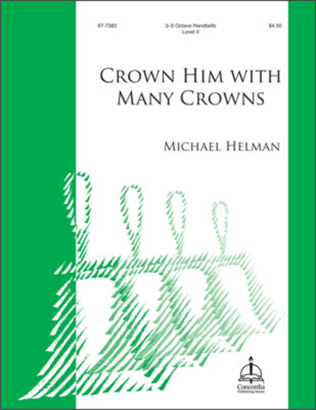 Crown Him with Many Crowns (Helman) image number null