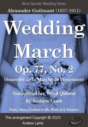 Wedding March, Op. 77, No. 2 (for Wind Quintet)