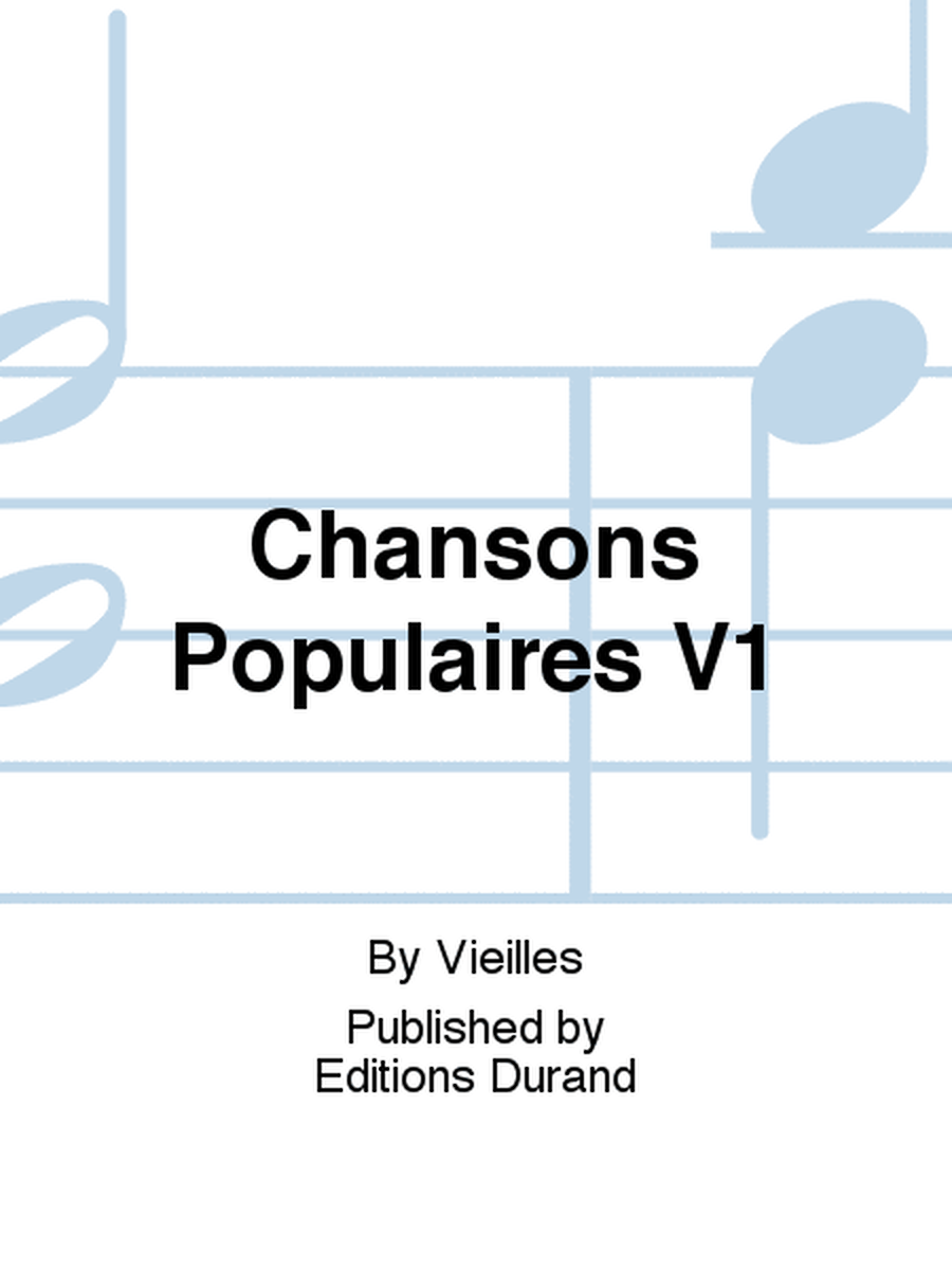Chansons Populaires V1