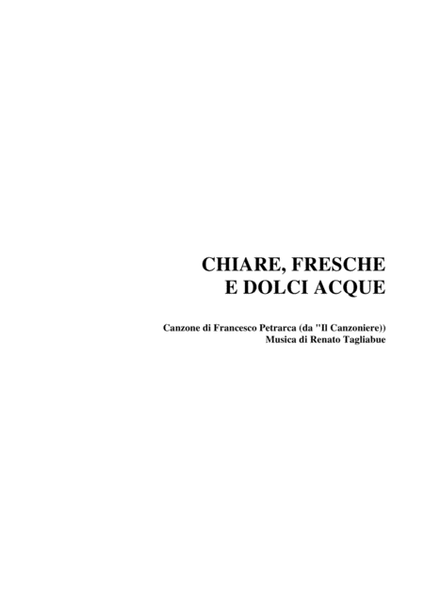 CHIARE, FRESCHE E DOLCI ACQUE - Sonetto di F. Petrarca - For SATB Choir image number null