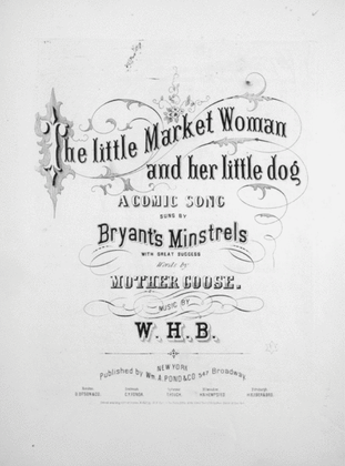 Book cover for The Little Market Woman and Her Little Dog. A Comic Song