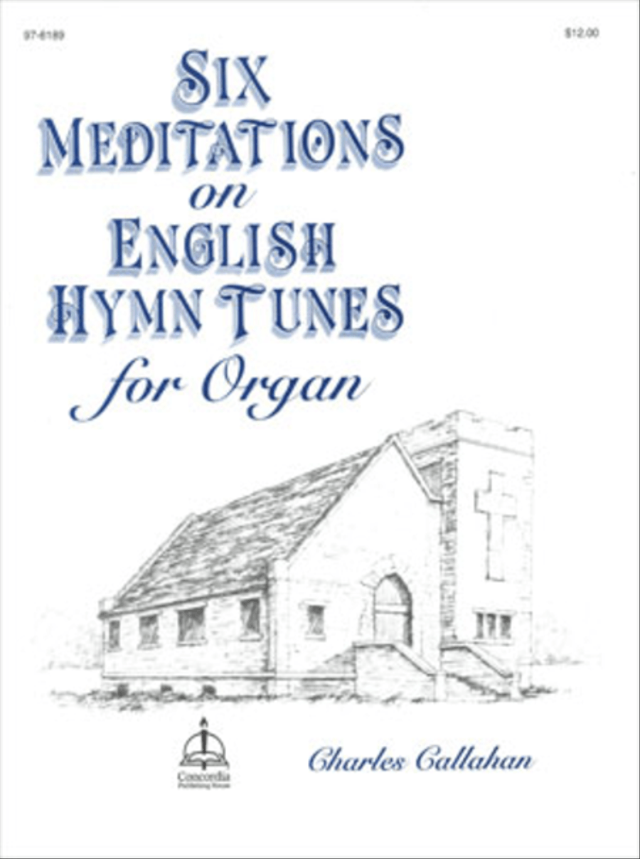 Six Meditations on English Hymn Tunes for Organ Organ Solo scores gallery preview page 1