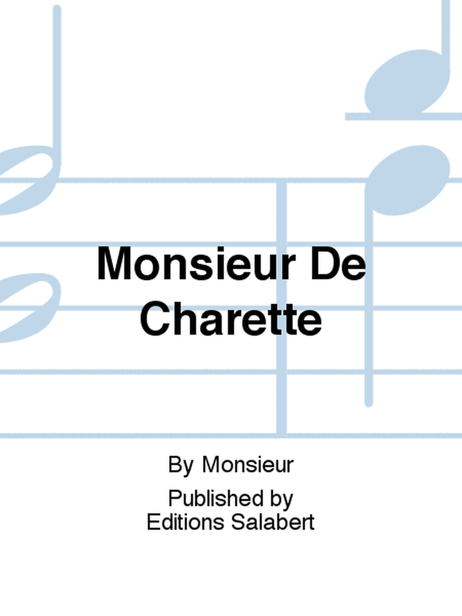 Monsieur De Charette