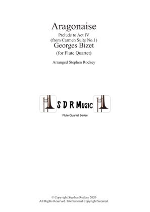 Book cover for Arogannaise from Carmen for Flute Quartet