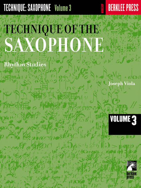 Technique of the Saxophone - Volume 3 (Saxophone)