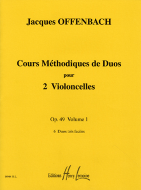 Cours methodique de duos pour deux violoncelles Op. 49 Vol. 1