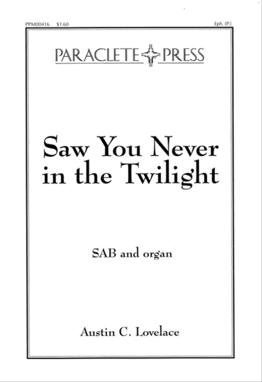 Saw You Never in the Twilight image number null