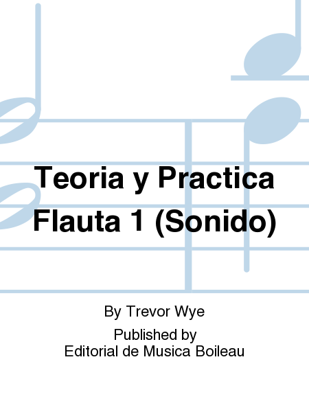 Teoria y Practica Flauta 1 (Sonido)