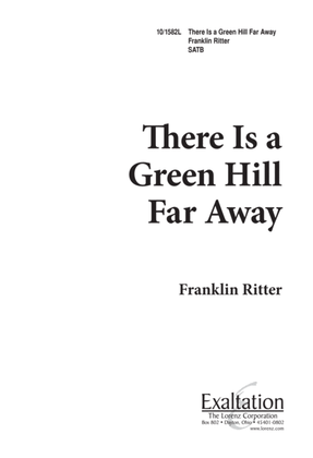 Book cover for There is a Green Hill Far Away