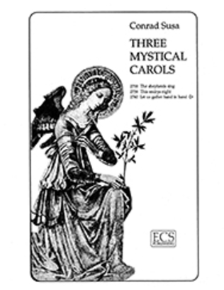 Three Mystical Carols: Let Us Gather Hand in Hand