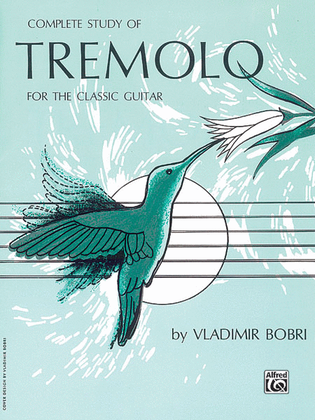 Book cover for Complete Study of Tremolo for the Classic Guitar