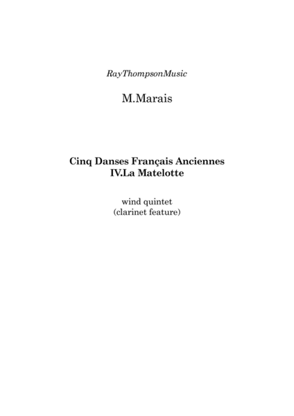 Marais: Cinq Danses Français Anciennes (Five Old French Dances) IV. La Matelotte - wind quintet image number null
