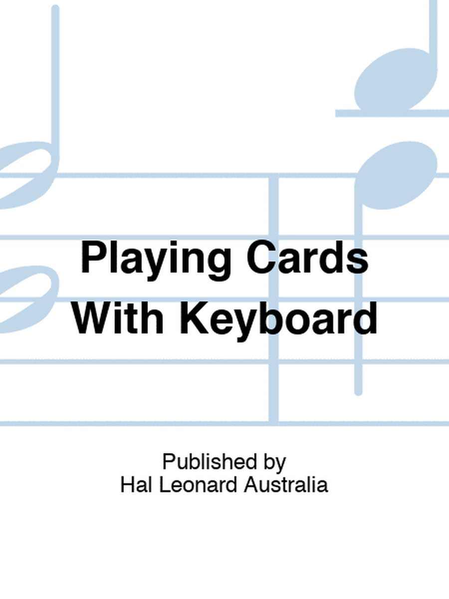 Playing Cards With Keyboard