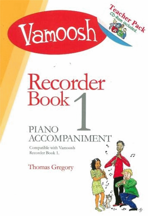 Book cover for Vamoosh Recorder Book 1: Teacher Pack - Book/cd