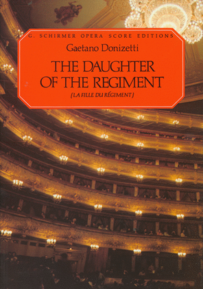 Book cover for The Daughter of the Regiment (La Fille Du Régiment)