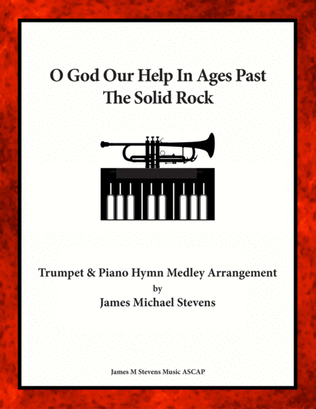 Book cover for O God Our Help In Ages Past - The Solid Rock - Trumpet & Piano