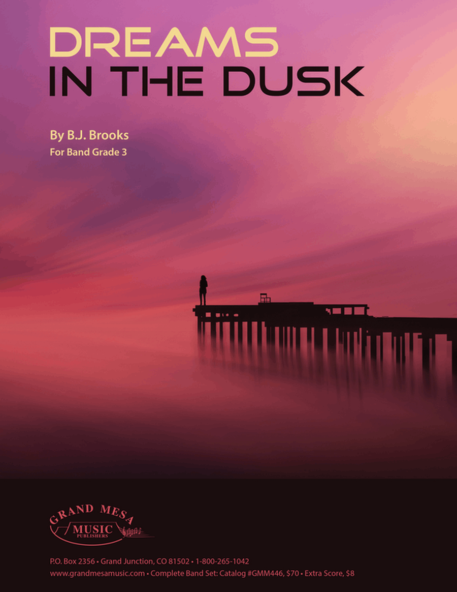 Dreams in the Dusk