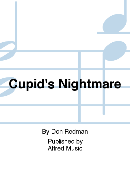 Cupid's Nightmare