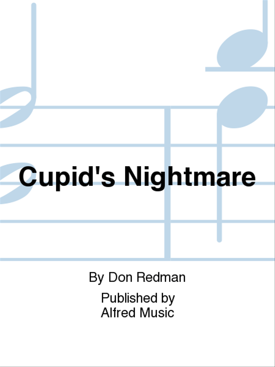 Cupid's Nightmare Cupid's Nightmare Jazz Ensemble scores gallery preview page 1