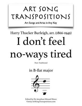 BURLEIGH: I don’t feel no-ways tired (transposed to B-flat major)