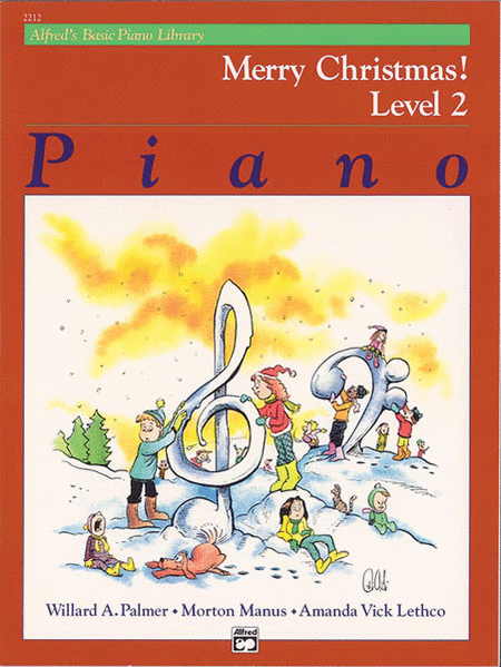 Alfred's Basic Piano Course Merry Christmas!, Level 2