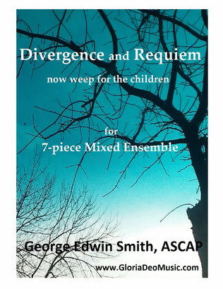 Divergence and Requiem - 7 piece Ensemble