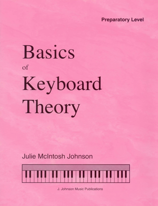 Basics of Keyboard Theory: Preparatory Level (beginner)