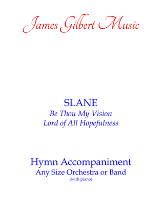 Book cover for SLANE (Be Thou, My Vision)