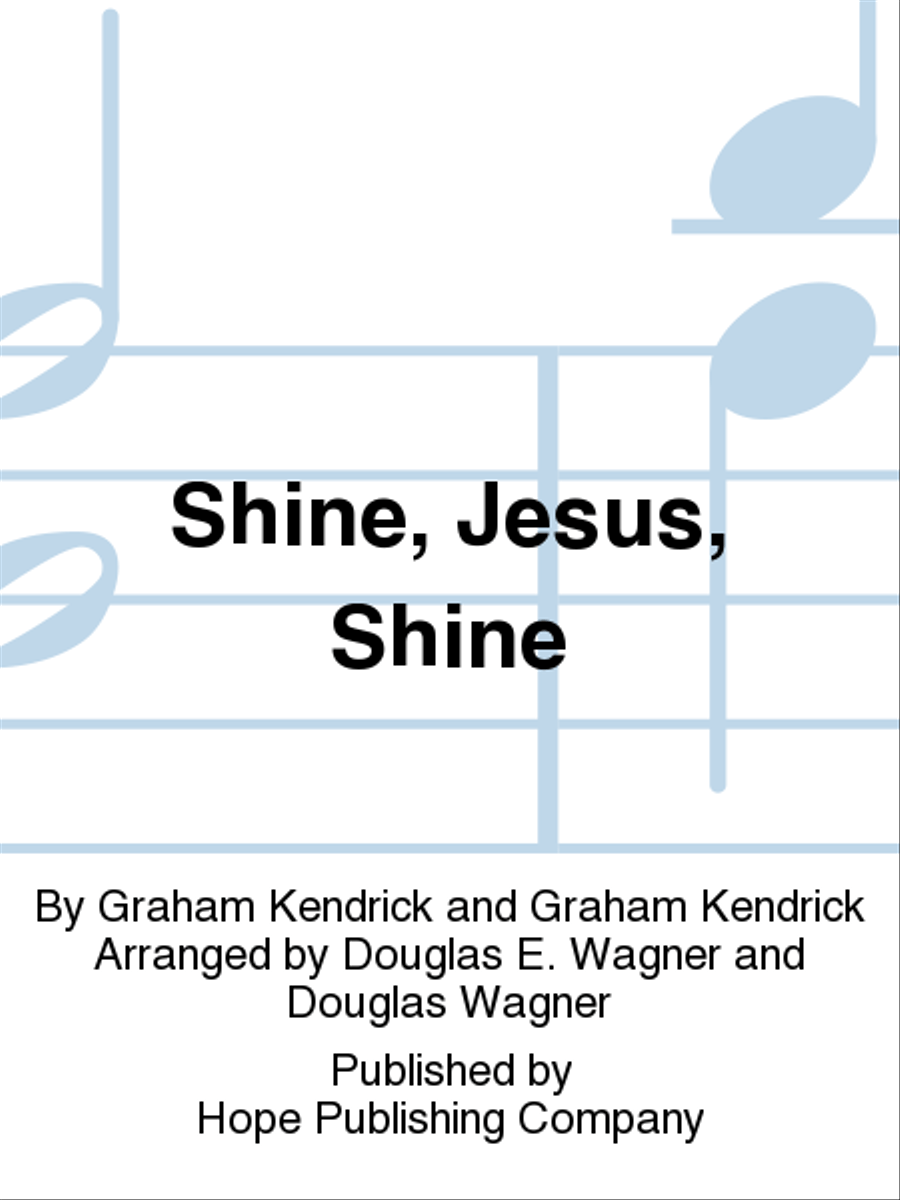 Shine, Jesus, Shine Shine, Jesus, Shine 5-Octaves scores gallery preview page 1