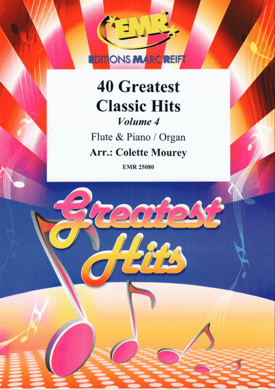 40 Greatest Classic Hits Vol. 4 Flute Solo scores gallery preview page 1