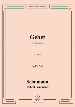 Schumann-Gebet,Op.135 No.5 in b minor,for Voice and Piano
