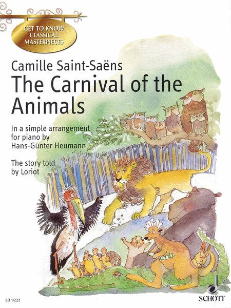 Camille Saint-Saens: Carnival of the Animals