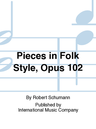 Book cover for Pieces In Folk Style, Opus 102