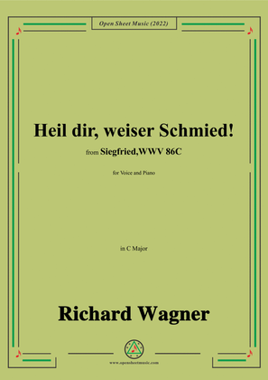 Book cover for R. Wagner-Heil dir,weiser Schmied!,in C Major,from 'Siegfried,WWV 86C'