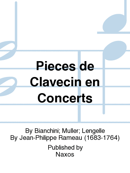 Pieces de Clavecin en Concerts