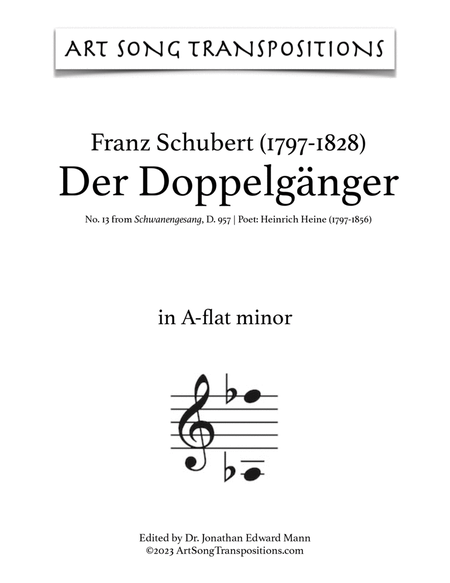 SCHUBERT: Der Doppelgänger, D. 957 no. 13 (transposed to A-flat minor)