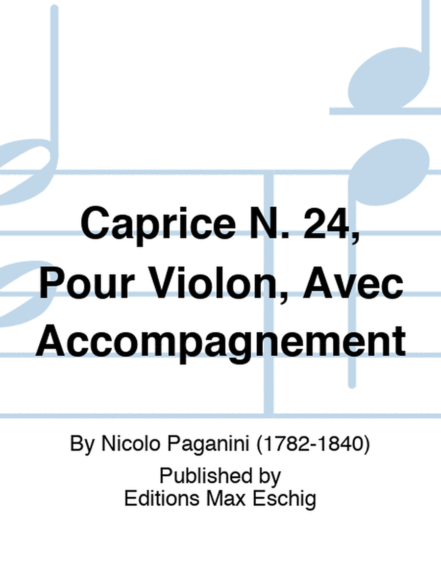 Caprice N. 24, Pour Violon, Avec Accompagnement