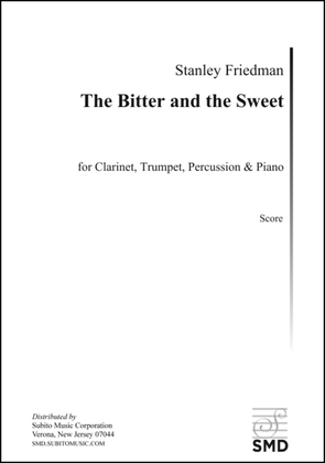 The Bitter and the Sweet (score)