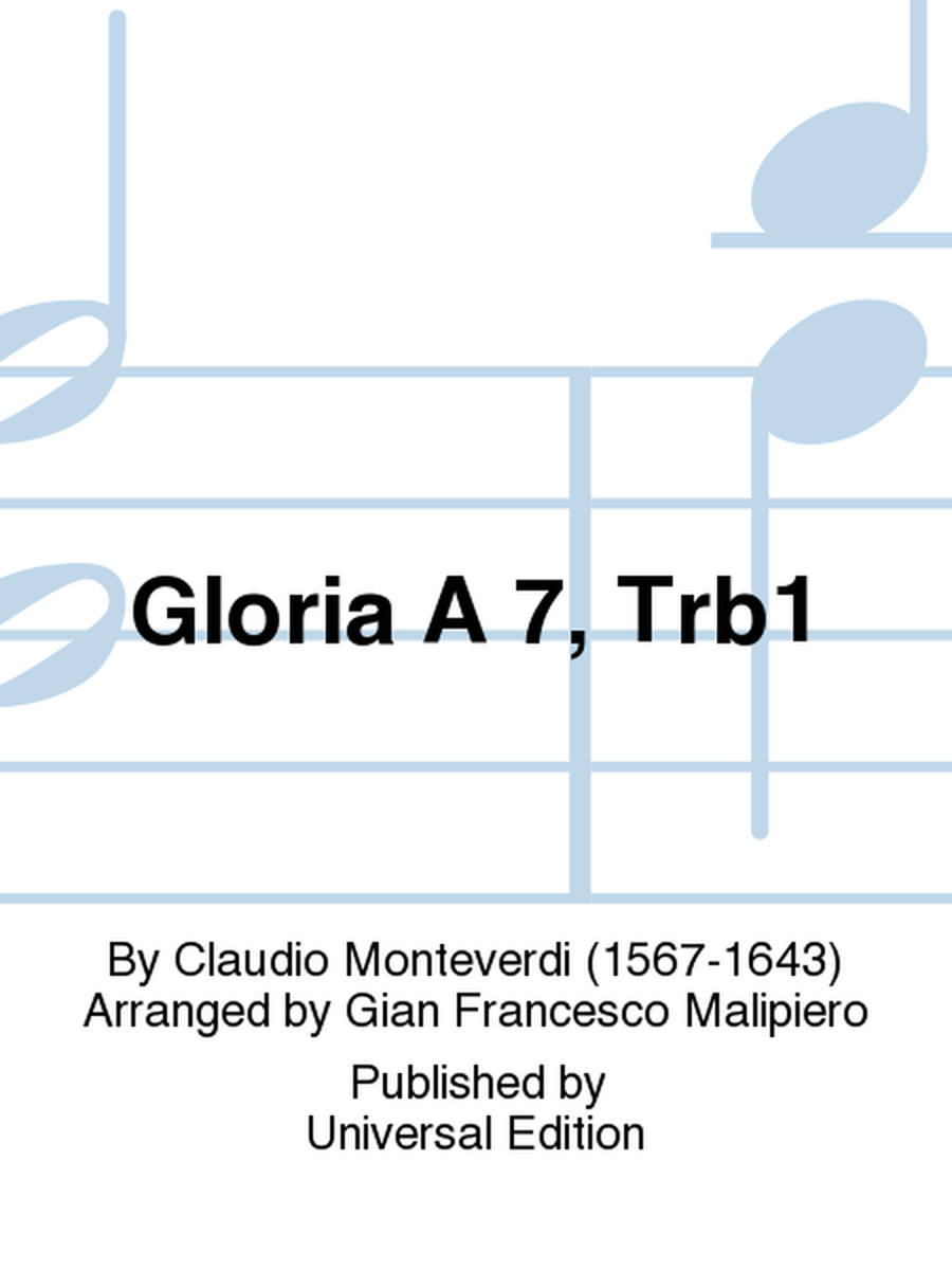 Gloria A 7, Trb1