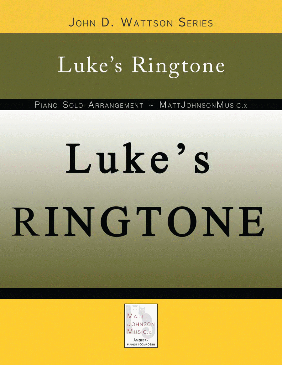 Luke's Ringtone • John D. Wattson Series Piano Method scores gallery preview page 1