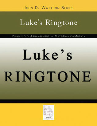 Luke's Ringtone • John D. Wattson Series