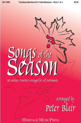 Book cover for Songs of the Season - Trombone/Baritone B.C./Cello/Bassoon (Parts 1 & 4)