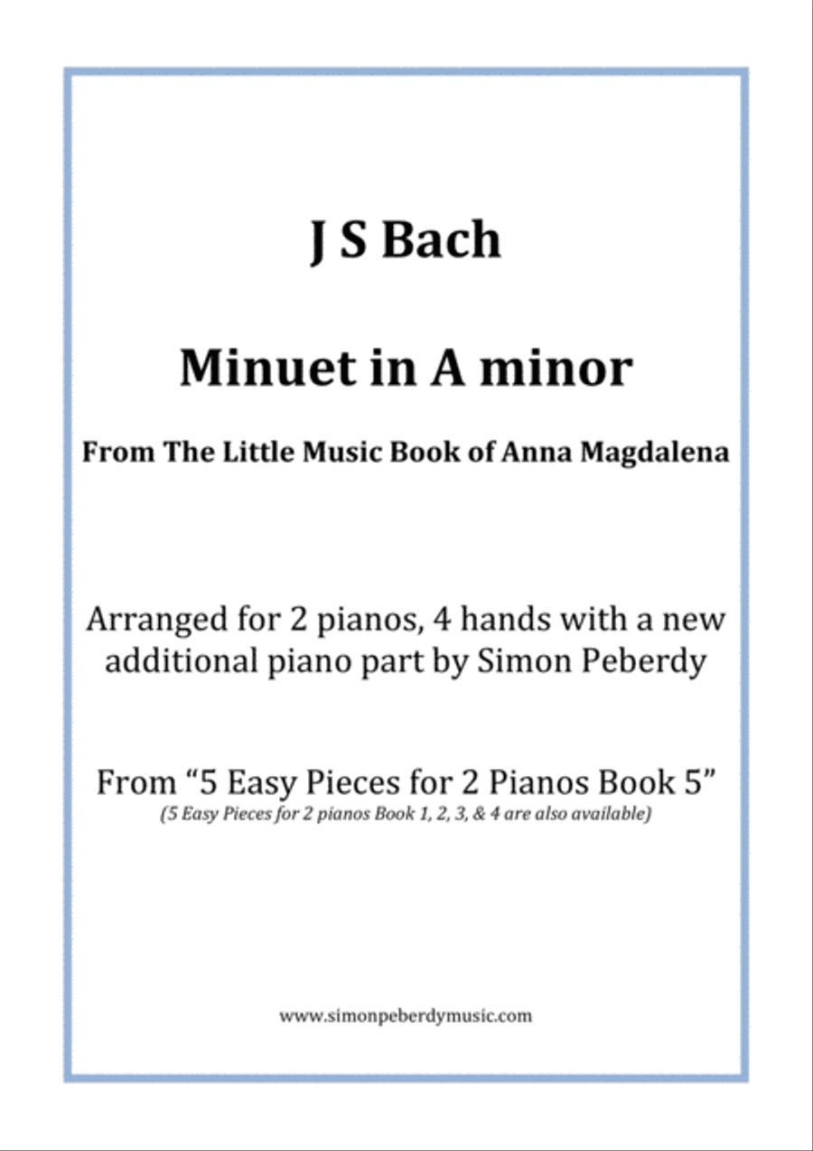 Minuet in A minor (J S Bach) from the little music book of Anna Magdalena, Arr Simon Peberdy Small Ensemble scores gallery preview page 1