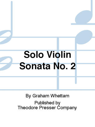 Solo Violin Sonata No. 2
