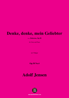 A. Jensen-Denke,denke,mein Geliebter,Op.30 No.4,in F Major