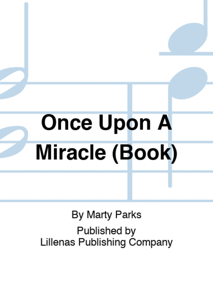 Once Upon A Miracle (Book)